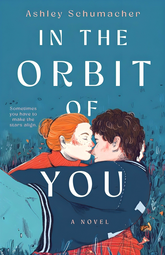 In The Orbit Of You